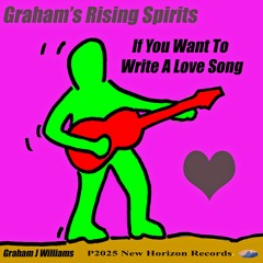 If You Want To Write A Love Song