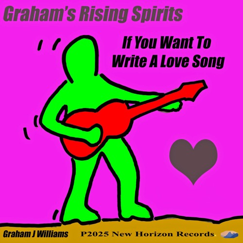 If You Want To Write A Love Song