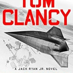 [download] pdf Tom Clancy Weapons Grade (A Jack Ryan Jr. Novel Book 11)