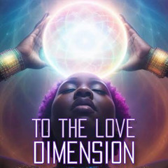 Love Dimension - Beautiful Chorus