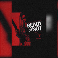 Ready or Not - Zay NNA ft Ektumbo