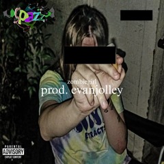ZombieGirl (prod. evanjolley)
