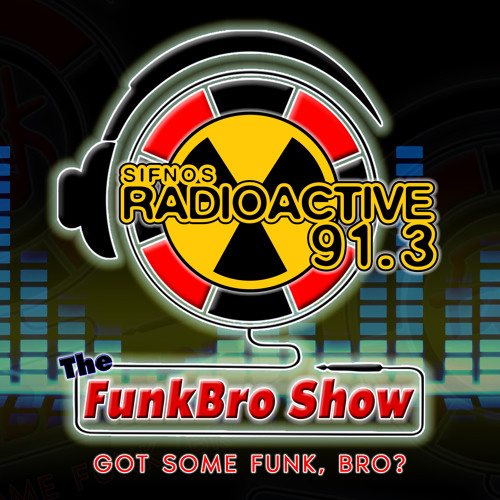 The FunkBro Show RadioActiveFM 024: Brickhouse (Aired 11/06/2020)