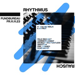 ◤SMARTSIN @ RHYTHMUS - Fundbureau Hamburg ◥◤ Volume Berlin Records Showcase 11.11.2023 ◥