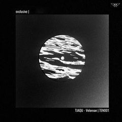 exclusive | TJAQU - Velorean | TEN001