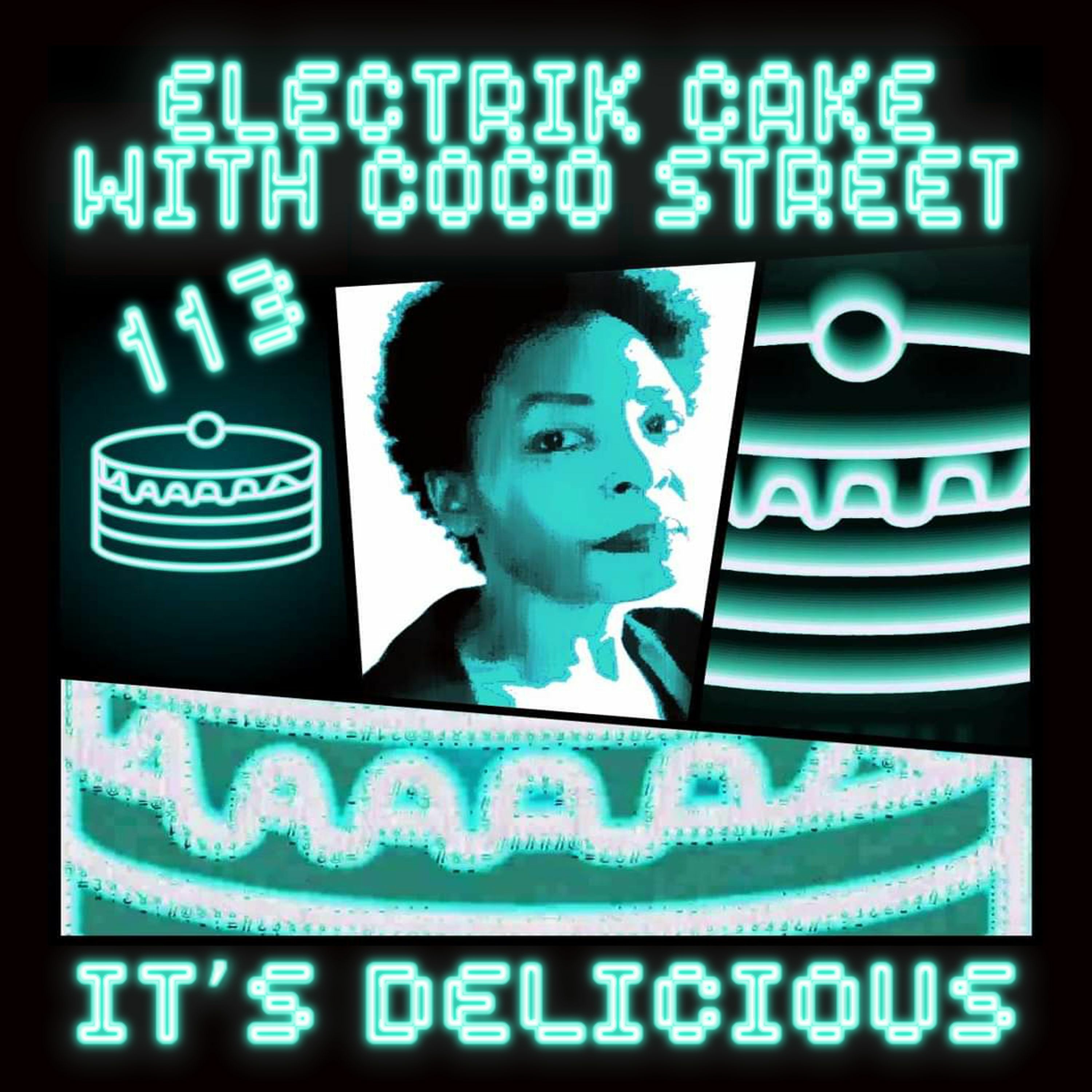 Coco Street\'s Electrik Cake