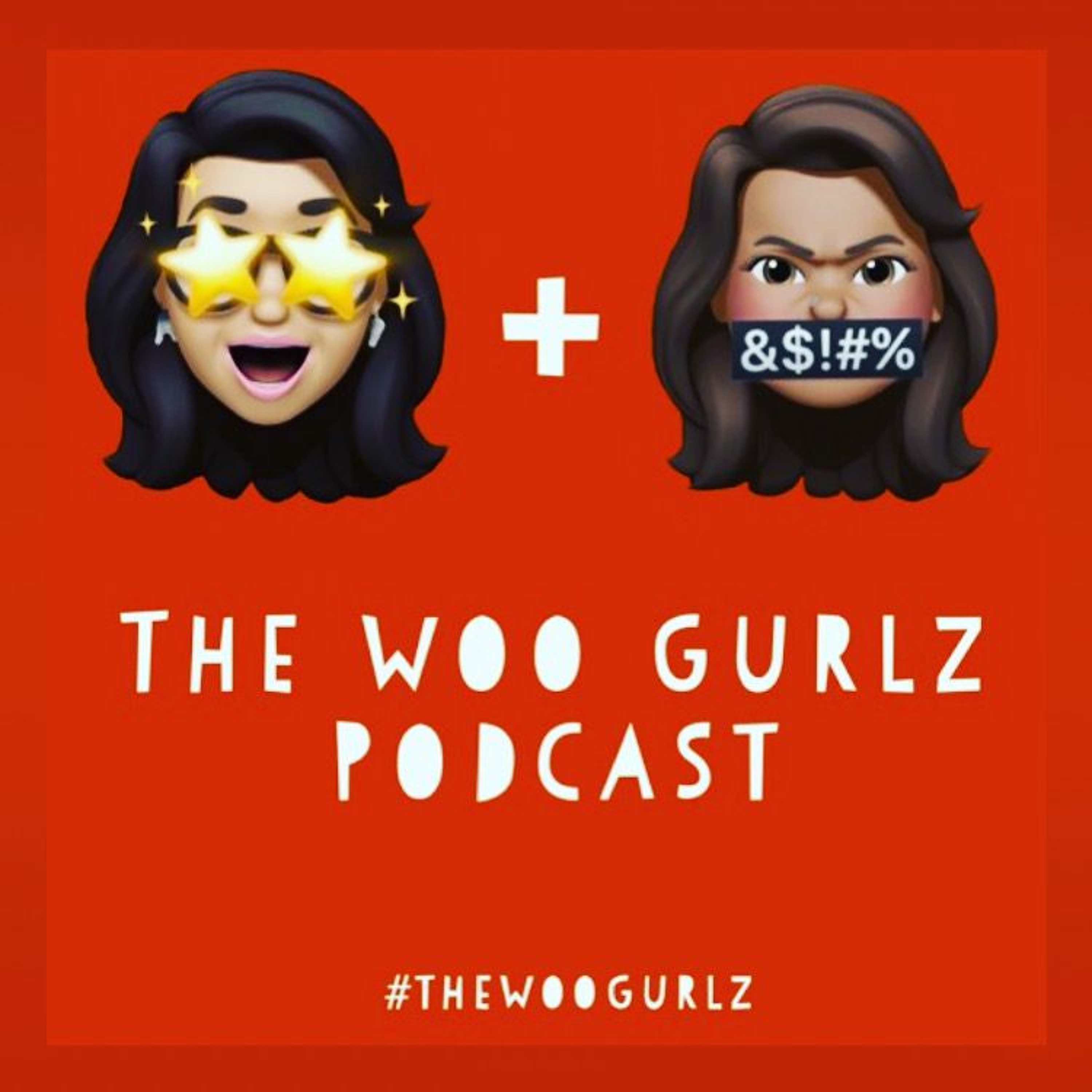 The Woo Gurlz Podcast