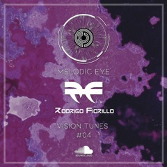Vision Tunes #04 - Rodrigo Fiorillo