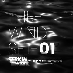 Serkan Temizer The Wind Set 001