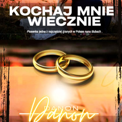 Kochaj mnie wiecznie (feat. Wioletta Wilma)