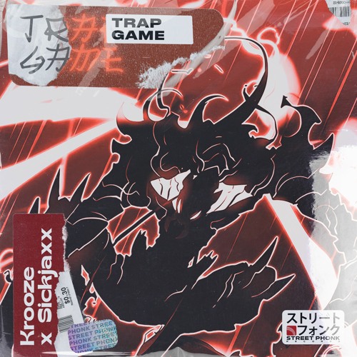 Krooze & Sickjaxx - Trap Game