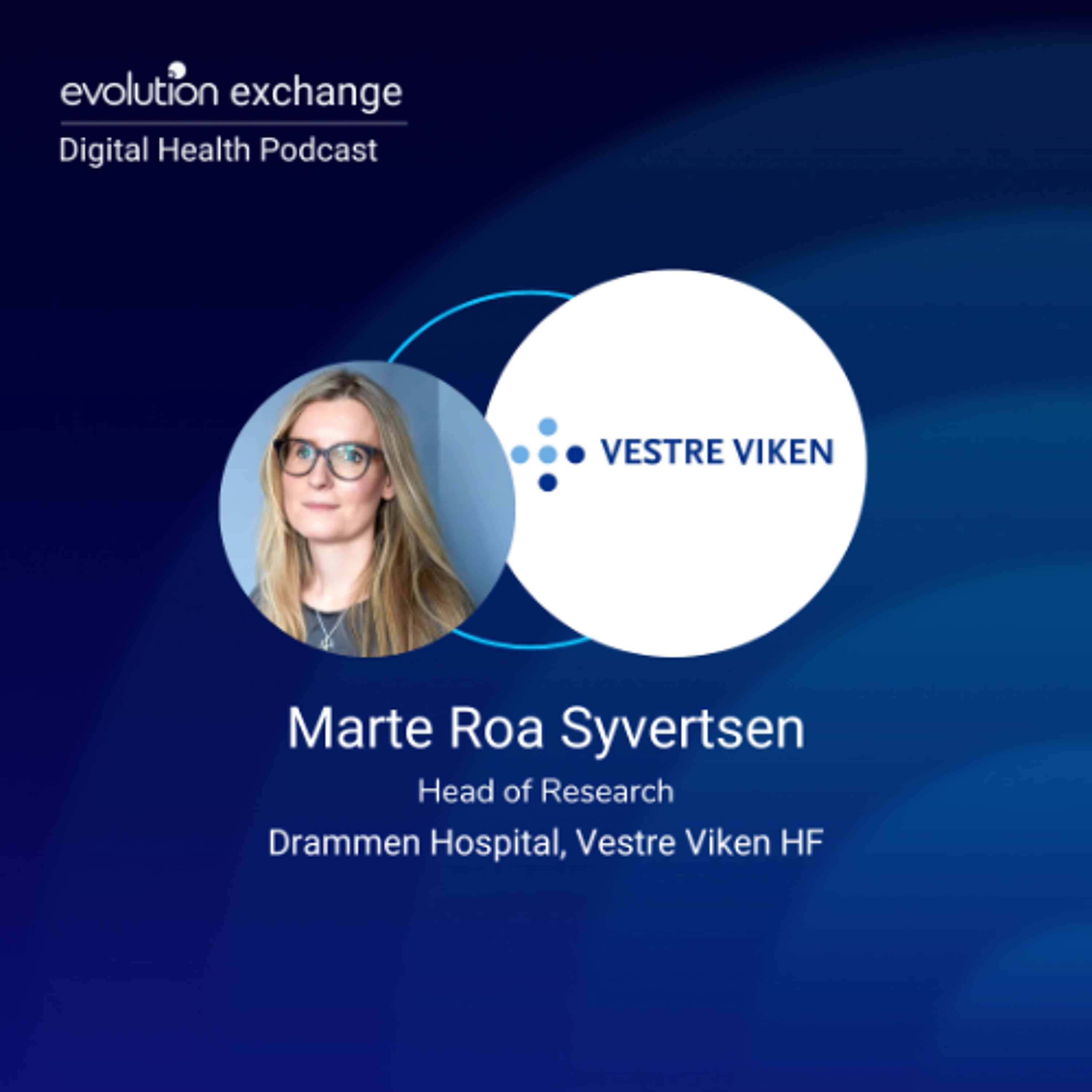 Evolution Exchange Digital Health Podcast
