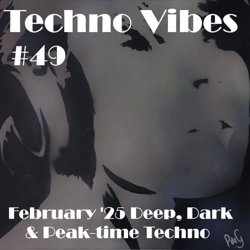 Techno Vibes #49 PeakTime Techno [Dima Riva, Airi, Lampe, Ominousboy, Domek, Martin Books, & more]