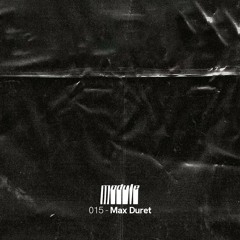 015 - Max Duret