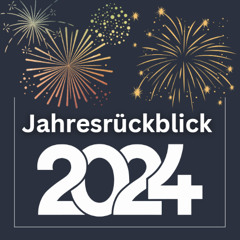 196: Jahresrückblick 2024