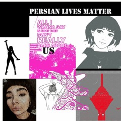 Persian Lives Matter Mix By Pashi  Live Stream