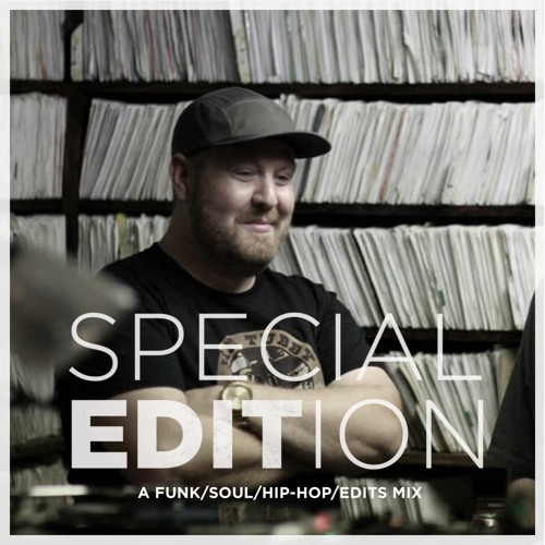 Special Edition (Funk/Soul/Hip-Hop/Edits Mix)