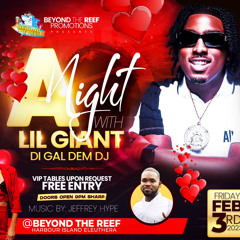 A NIGHT W/ LIL GIANT @BEYOND THE REEF 02.05.23