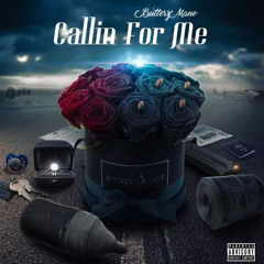 BUTTERZ - Callin For Me