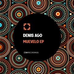 Denis Ago - Muevelo (Original Mix)/ Played by JAMIE JONES