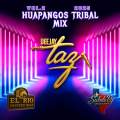Dj Taz - Huapangos Tribal Mix Vol. 2 2025