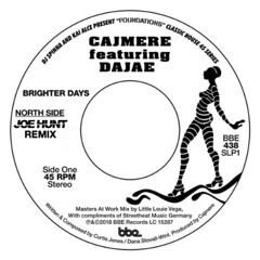 CAJMERE - BRIGHTER DAYS (JOE HUNT REMIX)