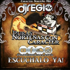 Caracter Norteño Mix