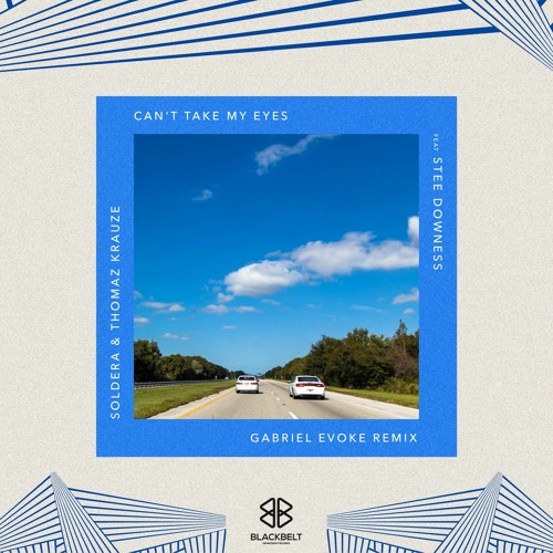 Soldera, Thomaz Krause - Can't Take My Eyes (Gabriel Evoke Remix)