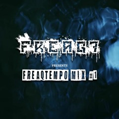 FREAQ7 Presents: Freaqtempo Mix #1 (Uptempo Hardcore 2022)