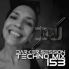 DARKER SESSION TECHNO MIX 153