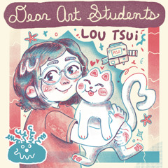 CraftSanity #225: Dear Art Students with Lou Tsui