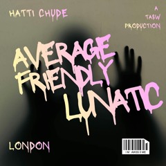 Average Friendly Lunatic