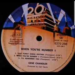Gene Chandler - That Funky Disco Rhythm - (Sourires Edit)