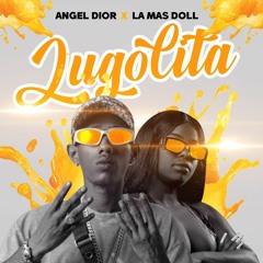 La Mas Doll, Angel Dior - Jugolita