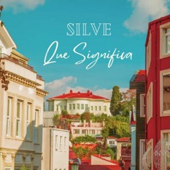 Silve - Que Significa (Original Mix).wav