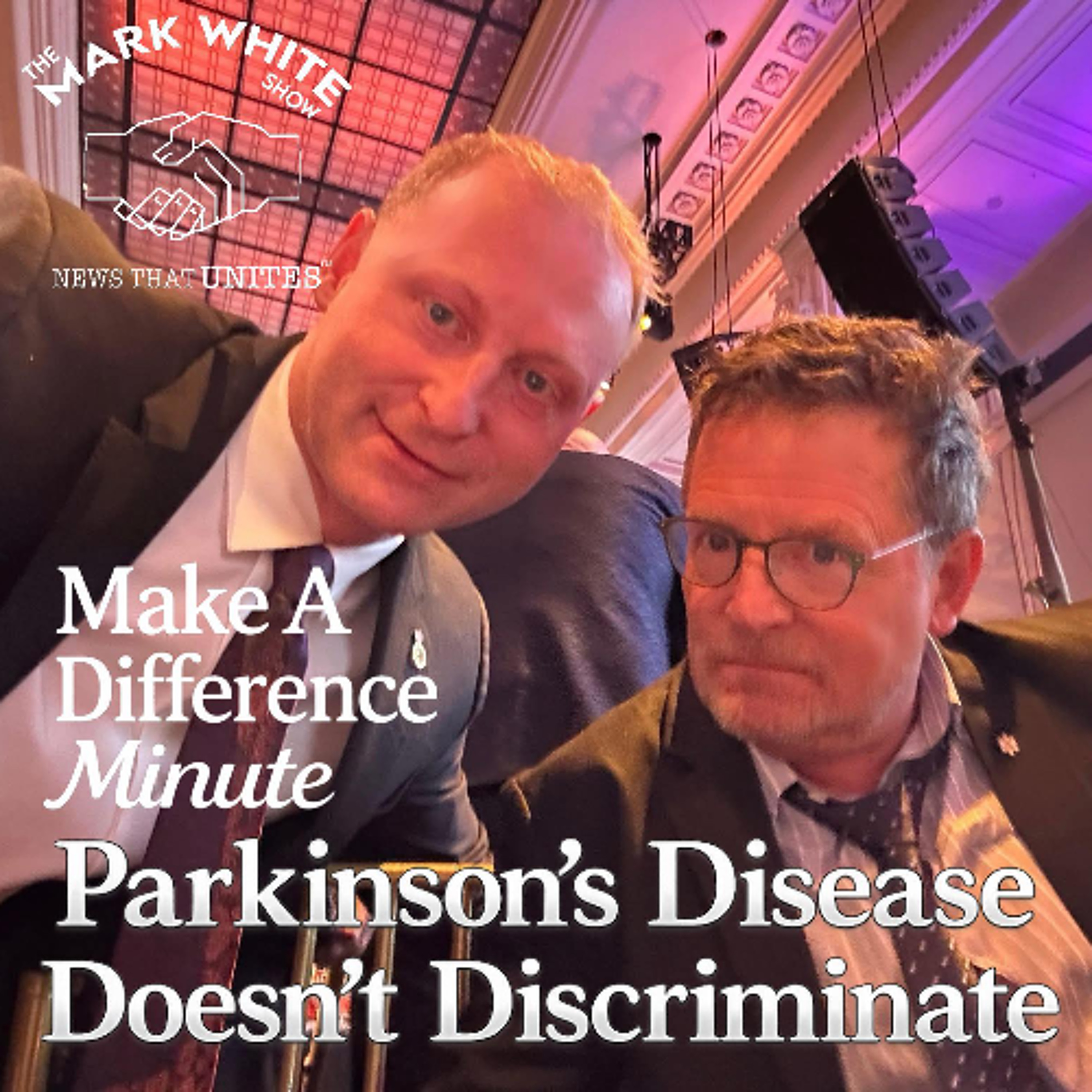 Make A Difference Minute: Parkinson's Disease Doesn't Discriminate episode artwork