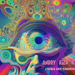 Andry Rizo & Mojito ( NIRA JAY UNOFFICLAL EDIT )