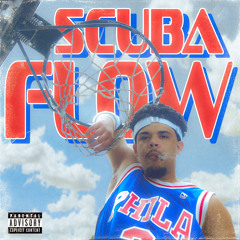 Scuba Flow (Prod by. @1ProjectX)