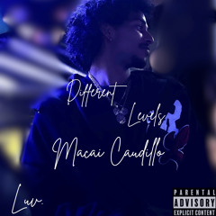 macai caudillo~ Different Levels