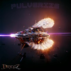 Pulverize [FREE DL]
