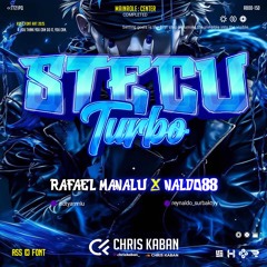 STECU TURBO(CHRIS KABAN FT NALDO88 X RAFAEL MANALU)#SUPERDUPER88