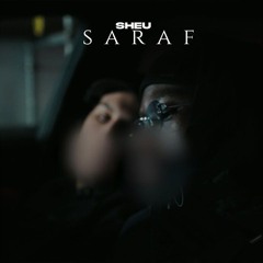Sheu - Saraf (Clip Officiel)