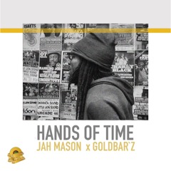 Jah Mason & Goldbar's - Hands Of Time [Evidence Music]