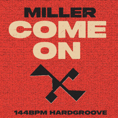 MILLER - Come on [ROKIT002]