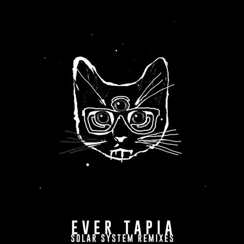 Ever Tapia - Solar System (Biowave Remix)