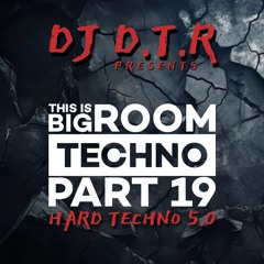 THIS IS BIG ROOM TECHNO PART 19 - HARD TECHNO 5.0 - FEB 2025 *FREE DOWNLOAD*