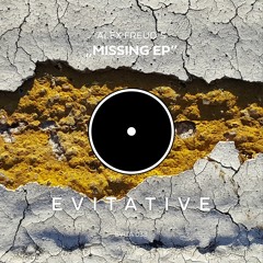 Alex Freud´s - Missing [EVITA 038]