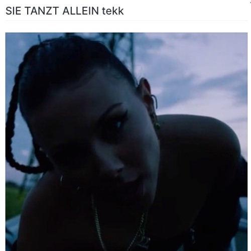 SIE TANZT ALLEIN Tekk (Mastering Version 2024)
