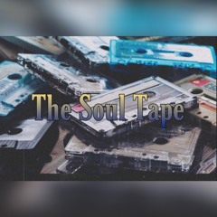 The Soul Tape (Side A)