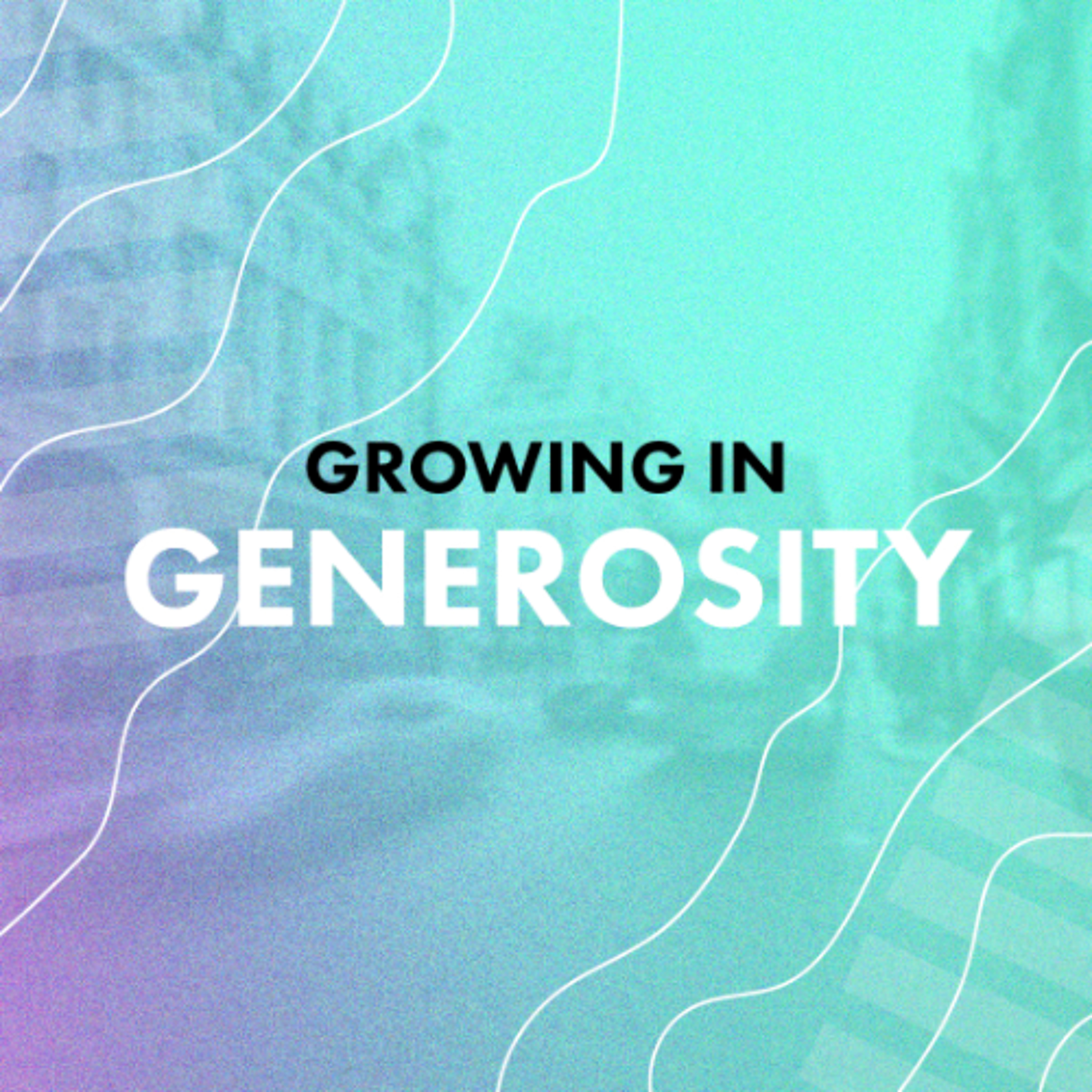 Growing in Generosity – Simon Elliott episode artwork